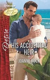 Book cover for "His Accidental Heir" by Joanne Rock