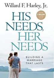 Book cover for "His Needs, Her Needs" by Willard F. Jr. Harley