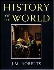 Book cover for "History of the World" by J.M. Roberts