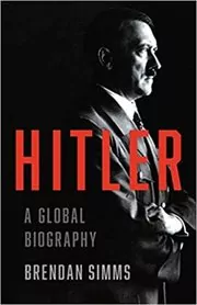 Book cover for "Hitler" by Brendan Simms