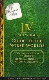 Book cover for "Hotel Valhalla Guide to the Norse Worlds" by Rick Riordan
