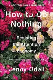 Book cover for "How to Do Nothing" by Jenny Odell