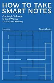 Book cover for "How to Take Smart Notes" by Sönke Ahrens