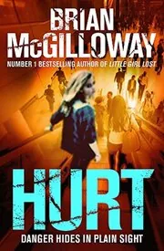 Book cover for "Hurt / Someone You Know" by Brian McGilloway