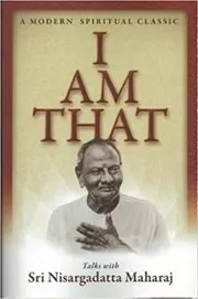 Book cover for "I Am That" by Nisargadatta Maharaj