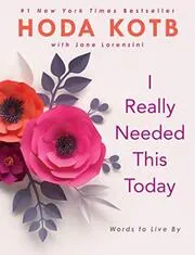 Book cover for "I Really Needed This Today" by Hoda Kotb