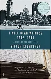 Book cover for "I Will Bear Witness, Volume 2" by Victor Klemperer