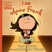 Book cover for "I am Anne Frank" by Brad Meltzer