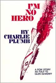 Book cover for "I'm No Hero" by Charlie Plumb