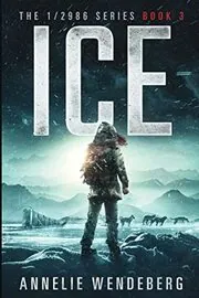 Book cover for "Ice" by Annelie Wendeberg