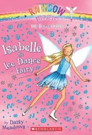 Book cover for "Imogen/Isabelle The Ice Dance Fairy" by Daisy Meadows