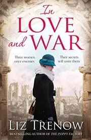 Book cover for "In Love and War / The Lost Soldiers" by Liz Trenow