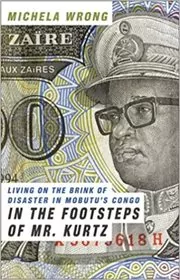 Book cover for "In the Footsteps of Mr. Kurtz" by Michela Wrong