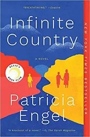 Book cover for "Infinite Country" by Patricia Engel