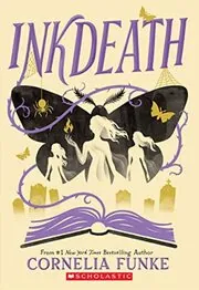 Book cover for "Inkdeath" by Cornelia Funke