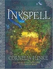 Book cover for "Inkspell" by Cornelia Funke