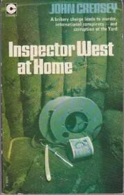 Book cover for "Inspector West at Home / Apostle of Gloom" by John Creasey