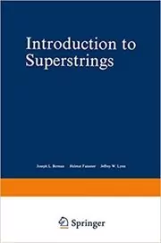 Book cover for "Introduction to Superstrings" by Michio Kaku