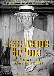 Book cover for "Jesse Livermore - Boy Plunger" by Tom Rubython