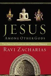 Book cover for "Jesus Among Other Gods" by Ravi Zacharias