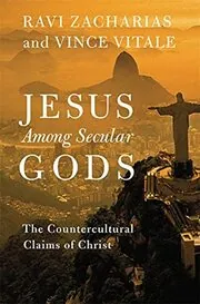 Book cover for "Jesus Among Secular Gods" by Ravi Zacharias