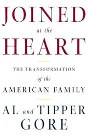Book cover for "Joined at the Heart" by Al Gore