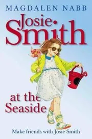 Book cover for "Josie Smith At The Seaside / Seashore" by Magdalen Nabb