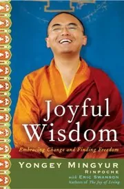 Book cover for "Joyful Wisdom" by Yongey Mingyur Rinpoche