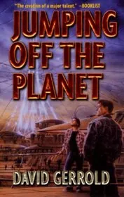 Book cover for "Jumping Off the Planet" by David Gerrold