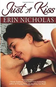 Book cover for "Just a Kiss" by Erin Nicholas