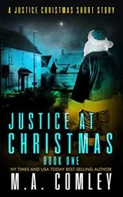 Book cover for "Justice at Christmas" by MA Comley