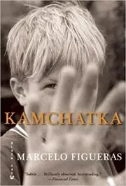 Book cover for "Kamchatka" by Marcelo Figueras