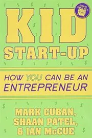 Book cover for "Kid Start-Up"