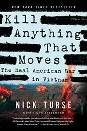 Book cover for "Kill Anything That Moves" by Nick Turse