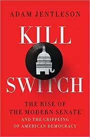 Book cover for "Kill Switch" by Adam Jentleson