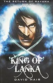 Book cover for "King of Lanka / The King" by David Hair