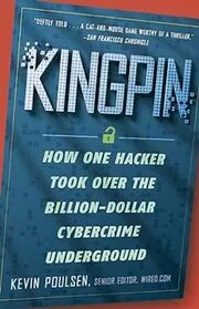 Book cover for "Kingpin" by Kevin Poulsen