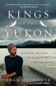 Book cover for "Kings of the Yukon" by Adam Weymouth