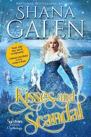 Book cover for "Kisses and Scandal / Counterfeit Scandal / How To Brew A Perfect Kiss" by Shana Galen