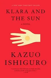 Book cover for "Klara and the Sun" by Kazuo Ishiguro
