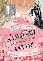 Book cover for "Laura Dean Keeps Breaking Up with Me" by Mariko Tamaki