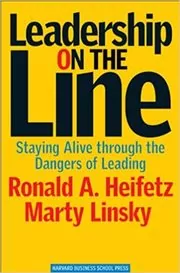 Book cover for "Leadership on the Line" by Martin Linsky