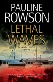 Book cover for "Lethal Waves / The Guernsey Ferry Murders" by Pauline Rowson