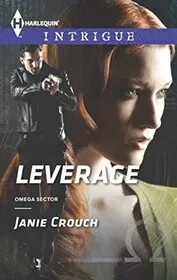 Book cover for "Leverage / Secret" by Janie Crouch