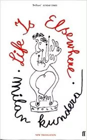 Book cover for "Life Is Elsewhere" by Milan Kundera