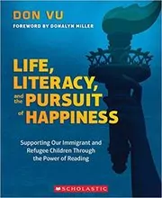 Book cover for "Life, Literacy, and the Pursuit of Happiness" by Don Vu
