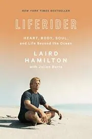 Book cover for "Liferider" by Laird Hamilton