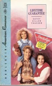 Book cover for "Lifetime Guarantee" by Cathy Gillen Thacker