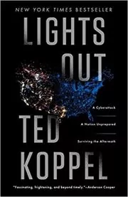 Book cover for "Lights Out" by Ted Koppel