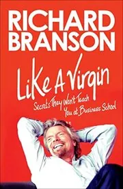 Book cover for "Like a Virgin" by Richard Branson